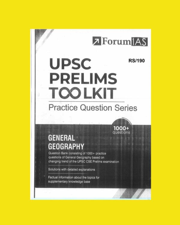 FORUM IAS 2024 PRELIMS TOOLKIT {PRACTICE QUESTION SERIES} GENERAL GEOGRAPHY 2024 FINAL ENGLISH {BLACK AND WHITE}