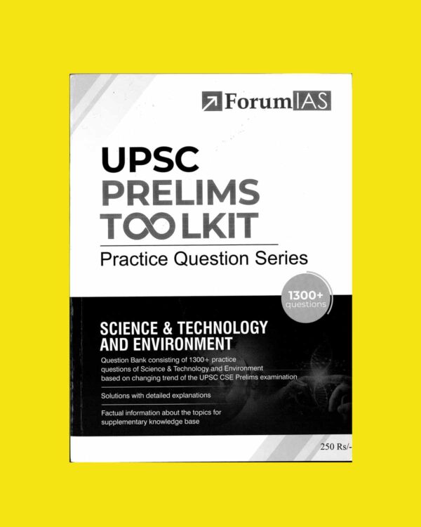FORUM IAS TOOLKIT SCIENCE & ENVIRONMENT PYQ TOOLKIT 2024 FINAL ENGLISH {BLACK AND WHITE}