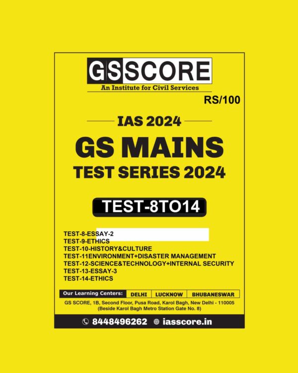 GS SCORE MAINS TEST SERIES 2024 TEST-8 TO 14 2024 FINAL ENGLISH {BLACK AND WHITE}