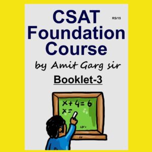 IAS SETU 2023 CSAT FOUNDATION COURSE BOOKLET-3 2023 FINAL ENGLISH {BLACK AND WHITE}