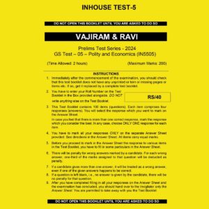 VAJIRAM AND RAVI 2024 INHOUSE PRELIMS TEST-5 {POLITY AND ECONOMY} 2024 FINAL {5505} ENGLISH {BLACK AND WHITE}