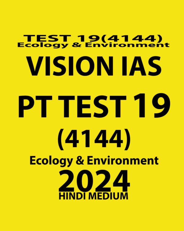 VISIONIAS HINDI 2024 TEST 20 (4145) HINDI MEDIUM FINAL {REVISION TEST-2} HINDI {BLACK AND WHITE}