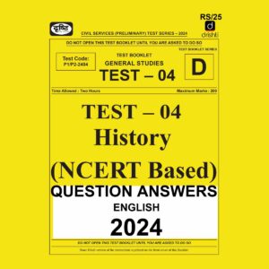 DRISHTI IAS 2024 TEST-4 2024 FINAL {HISTORY NCERT BASED} ENGLISH {BLACK AND WHITE}