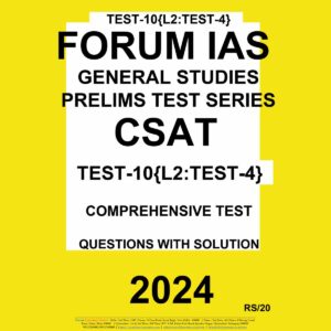 FORUMIAS 2024 TEST-10 L2 CSAT TEST-4 2024 FINAL COPREHENSIVE TEST ENGLISH {BLACK AND WHITE}