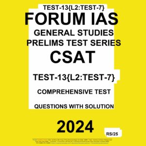 FORUMIAS 2024 TEST-13 L2 CSAT TEST-7 2024 FINAL COPREHENSIVE TEST ENGLISH {BLACK AND WHITE}