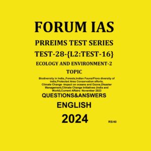 FORUMIAS 2024 TEST-28 L-2 TEST-16 ENVIRONMENT-2 2024 FINAL ENGLISH {BLACK AND WHITE}