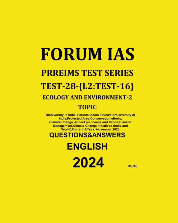 FORUMIAS 2024 TEST-28 L-2 TEST-16 ENVIRONMENT-2 2024 FINAL ENGLISH {BLACK AND WHITE}