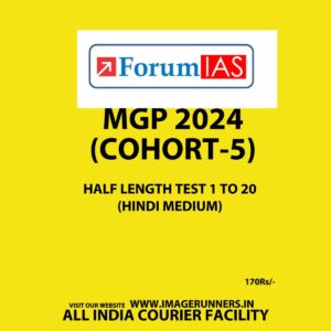 FORUMIAS HINDI MGP 2024 COHORT 5 HALF LENGTH TEST 1 TO 20 FINAL {HINDI} {BLACK AND WHITE}