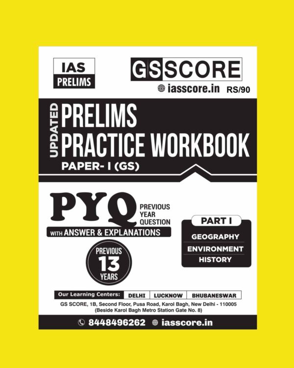GS SCORE PRELIMS PYQ GS-1 {PART-1} SOLVED 2011TO2023 FINAL ENGLISH {BLACK AND WHITE}