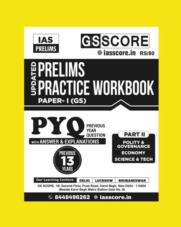 GS SCORE PRELIMS PYQ GS-1 {PART-2} SOLVED 2011 TO 2023 FINAL ENGLISH {BLACK AND WHITE}