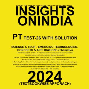 INSIGHTSONINDIA 2024 TEXTBOOKWISE PT TEST 26 FINAL ENGLISH {BLACK AND WHITE}