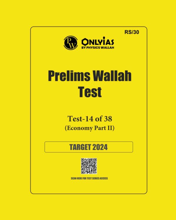 ONLY IAS 2024 PT TEST-14 {ECONOMY PART-2} 2024 FINAL ENGLISH {BLACK AND WHITE}