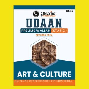 ONLY IAS 2024 UDAAN STATIC ART AND CULTURE 2024 FINAL ENGLISH {BLACK AND WHITE}