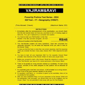VAJIRAM & RAVI 2024 TEST -17 GEOGRAPHY {V5527} _2024 FINAL ENGLISH {BLACK AND WHITE}