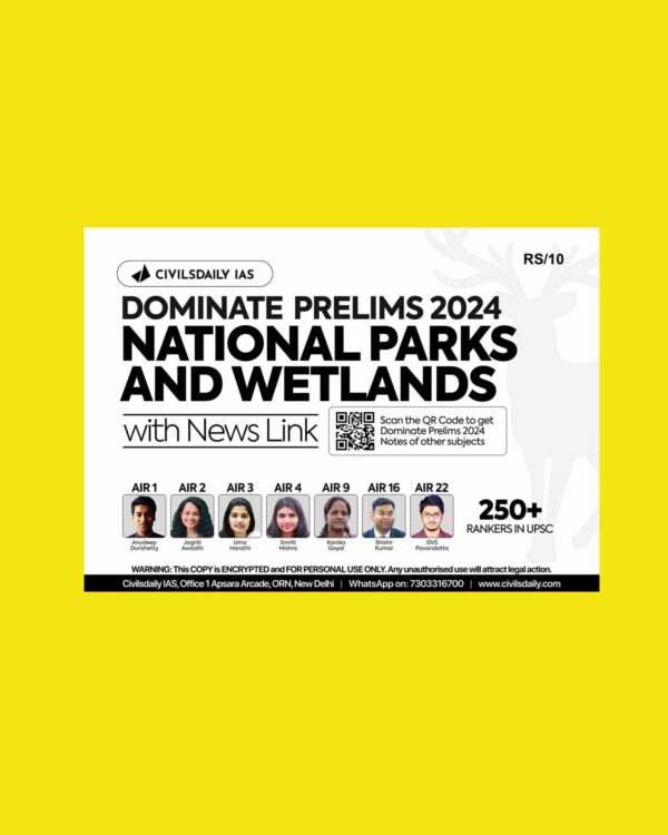 CIVILS DAILY 2024 DOMINATE PRELIMS NATIONAL PARKS AND WETLANDS 2024 FINAL {ENGLISH} {BLACK AND WHITE}