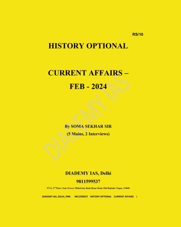 DIADEMY IAS 2024 HISTORY OPTIONAL CURRENT AFFIARS FEB 2024 FINAL {ENGLISH} {BLACK AND WHITE}