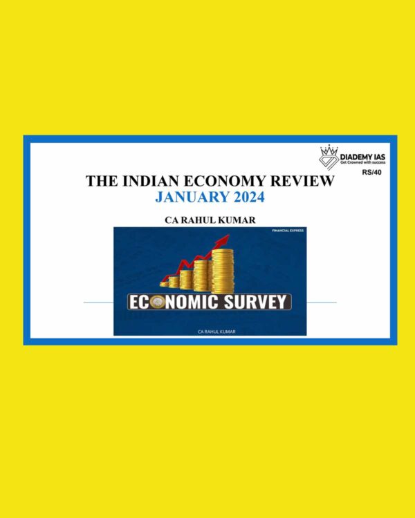 DIADEMY IAS ECONOMIC REVIEW JAN 2024 FINAL {ENGLISH} {BLACK AND WHITE)