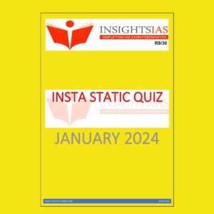 INSIGHTS IAS INSIGHTS ONINDIA INSTA CURRENT AFFAIRS QUIZ JANUARY 2024 FINAL {ENGLISH} {BLACK AND WHITE}
