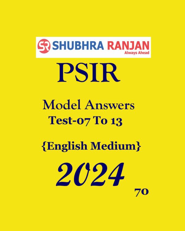 POLITICAL SCIENCE SHUBHRA RANJAN 2024 TEST-7 TO 13 2024 FINAL {ENGLISH} {BLACK AND WHITE}