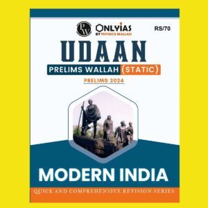 PW ONLY IAS UDAAN STATIC 2024 MODERN HISTORY 2024 FINAL ENGLISH {BLACK AND WHITE}
