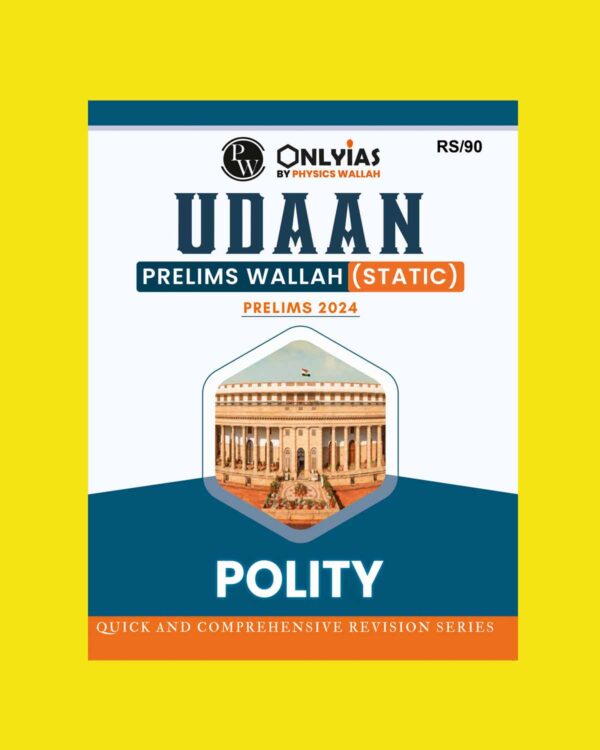 PW ONLY IAS UDAAN STATIC 2024 POLITY 2024 FINAL ENGLISH {BLACK AND WHITE}