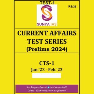 SUNYA IAS 2024 CURRENT AFFIARS TEST-1 {JAN 2023 TO FEB 2023} FINAL 2024 ENGLISH {BLACK AND WHITE}