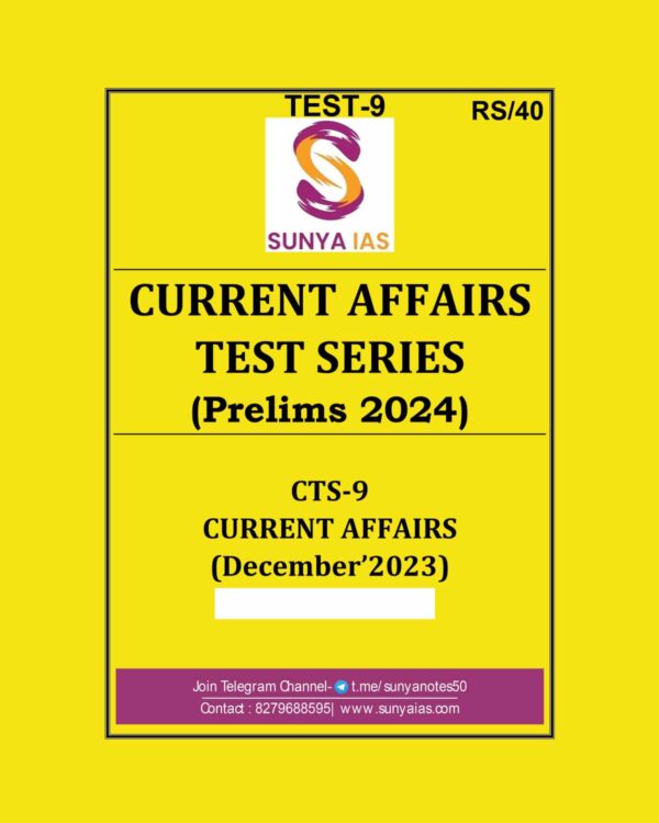 SUNYA IAS 2024 CURRENT AFFIARS TEST-9 {DECEMBER 2023} FINAL 2024 ENGLISH {BLACK AND WHITE}