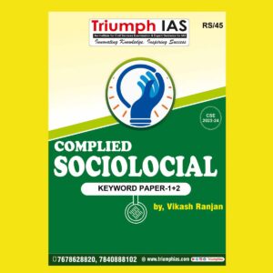 TRIUMPH IAS SOCIOLOGY KEYWORD PAPER-1+2 2024 FINAL ENGLISH {BLACK AND WHITE}