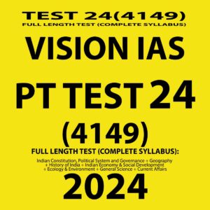 VISIONIAS 2024 PT TEST 24 (4149) FINAL {FULL SYLLABUS} ENGLISH {BLACK AND WHITE}