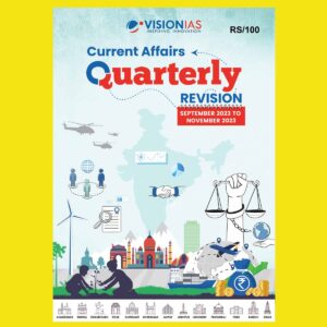 VisionIAS Quarterly Revision notes 2024 CURRENT AFFIARS QUARTERLY REVISION NOTES SEP2023 TO NOV2023 FINAL ENGLISH {BLACK AND WHITE}