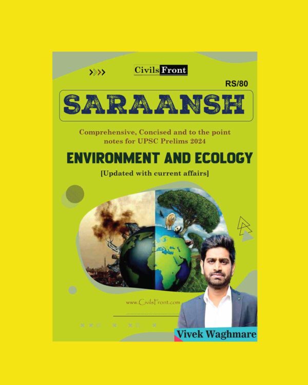 CIVILS FRONT 2024 PRELIMS SARAANSH ENVIRONMENT AND ECOLOGY 2024 FINAL {ENGLISH} {BLACK AND WHITE}