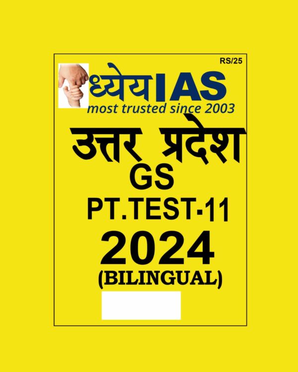 DHYEYA IAS 2024 TEST-11 2024 FINAL {ENGLISH & HINDI} {BLACK AND WHITE}