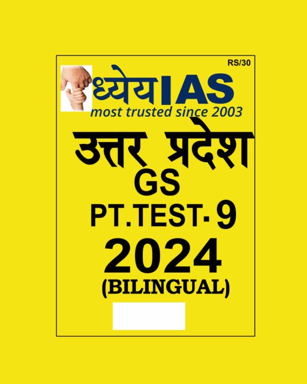 DHYEYA IAS 2024 TEST-9 2024 FINAL {ENGLISH & HINDI} {BLACK AND WHITE}