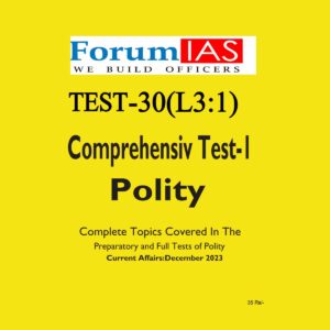 FORUMIAS 2024 TEST-30 L-3 TEST-1 POLITY FULL LENGTH TEST 2024 FINAL {ENGLISH} {BLACK AND WHITE}