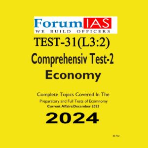 FORUMIAS 2024 TEST-31 L-3 TEST-2 ECONOMY FULL LENGTH TEST 2024 FINAL {ENGLISH} {BLACK AND WHITE}