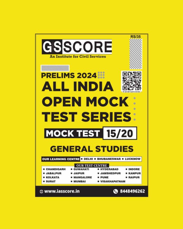 GS SCORE 2024 ALL INDIA MOCK TEST-15 2024 FINAL {ENGLISH} {BLACK AND WHITE}