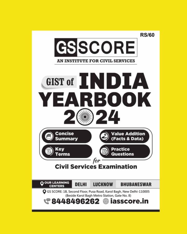 GS SCORE 2024 INDIA YEAR BOOK SUMMARY 2024 FINAL {ENGLISH} {BLACK AND WHITE}
