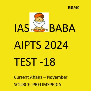 IASBABA 2024 AIPTS TEST-18 2024 {CA -NOVEMBER 2023} FINAL {ENGLISH} {BLACK AND WHITE}