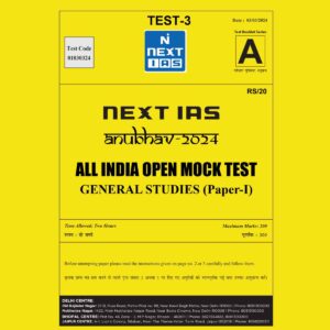NEXT IAS 2024 ALL INDIA MOCK ANUBHAV TEST-3 2024 FINAL {ENGLISH} {BLACK AND WHITE}