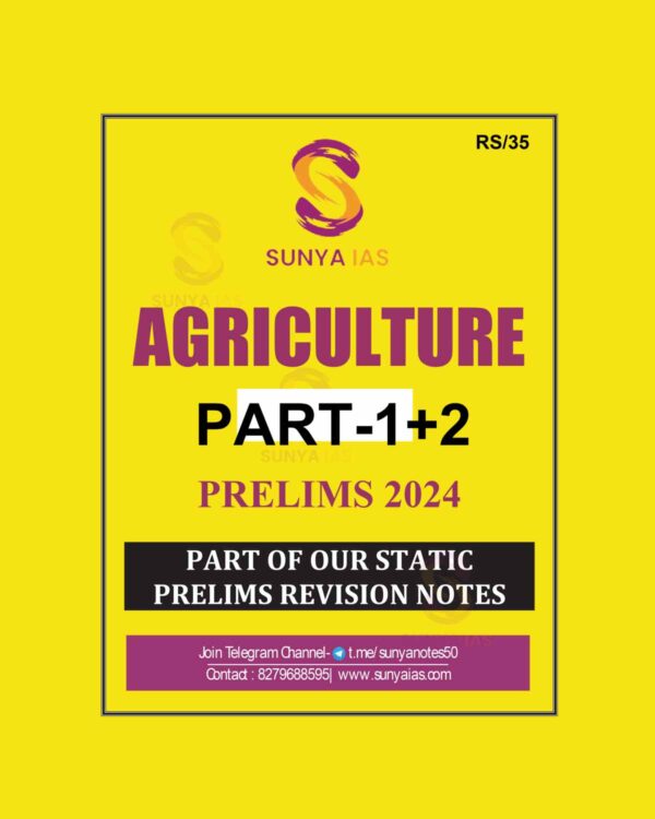 SUNYA IAS 2024 AGRICULTURE PART-1+2 2024 FINAL {ENGLISH} {BLACK AND WHITE}