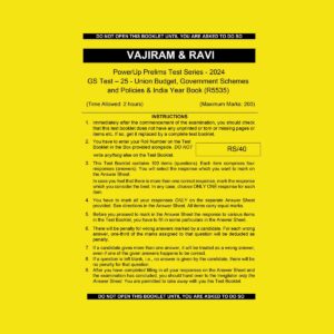 VAJIRAM & RAVI 2024 TEST-25 UNION BUDGET, GOVERNMENT, SCHEMES AND POLICIES, INDIA YEAR BOOK 2024 FINAL {ENGLISH} {BLACK AND WHITE}