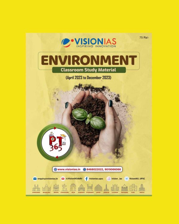 VISION IAS PT 365 2024 ENVIRONMENT FINAL{APRIL 2023 TO DEC 2023} {ENGLISH} {BLACK AND WHITE}