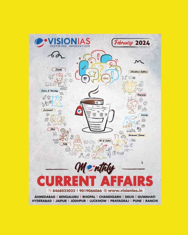 VISIONIAS CURRENT AFFIARS FEBRUARY 2024 FINAL {ENGLISH} {BLACK AND WHITE}