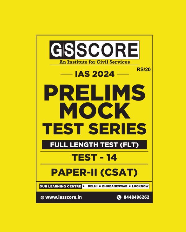 GS SCORE 2024 TEST-14 CSAT FULL TEST 2024 FINAL {ENGLISH} {BLACK AND WHITE}
