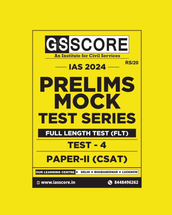 GS SCORE 2024 TEST-4 CSAT FULL TEST 2024 FINAL {ENGLISH} {BLACK AND WHITE}