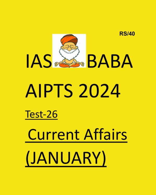 IAS BABA AIPTS 2024 TEST-26 2024 {CA-JAN 2024} FINAL {ENGLISH} {BLACK AND WHITE}