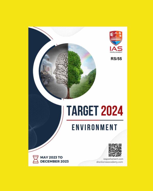 IAS PARILAMENT TARGET PRELIMS 2024 ENVIRONMENT 2024 FINAL {ENGLISH} {BLACK AND WHITE}