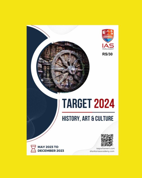 IAS PARILAMENT TARGET PRELIMS 2024 HISTORY & CULTURE 2024 FINAL {ENGLISH} {BLACK AND WHITE}