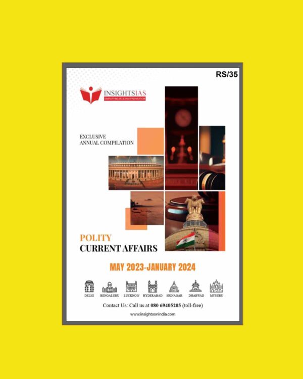 INSIGHTS IAS INSIGHTSONINDIA INSTA PT EXCLUSIVE 2024 POLITY{MAY2023TOJAN2024} 2024 FINAL {ENGLISH} {BLACK AND WHITE}