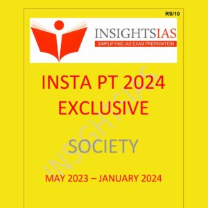 INSIGHTS IAS INSTA PT EXCLUSIVE 2024 SOCIETY {MAY 2023 TO JAN 2024} 2024 FINAL {ENGLISH} {BLACK AND WHITE}